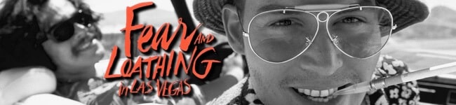 Fear and Loathing in Las Vegas